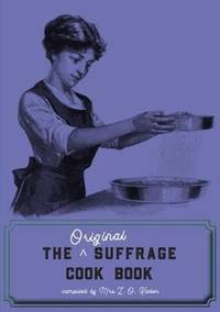 The Original Suffrage Cook Book