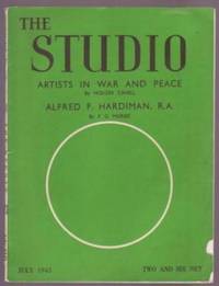 Artists in War and Peace; Alfred F. Hardiman, R.A. by Holger; F.G. Mories Cahill - Paperback - 1945 - from Ultramarine Books (SKU: 003815)