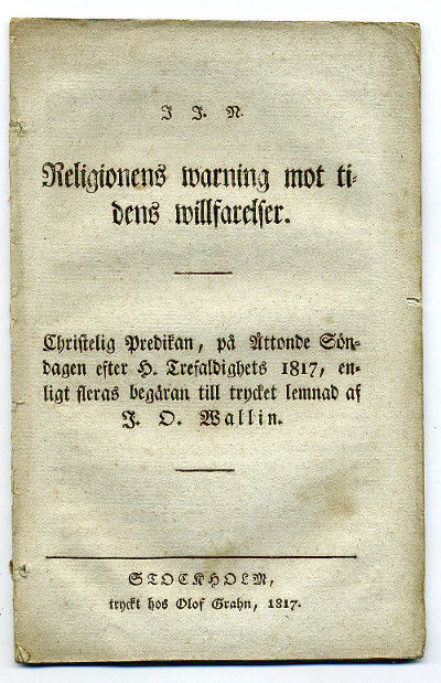 Religionens warning mot tidens willfarelser.…
