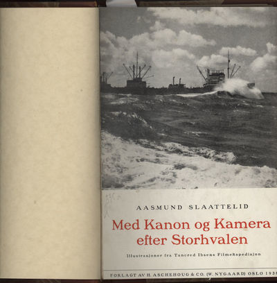 Med Kanon og Kamera efter Storhvalen