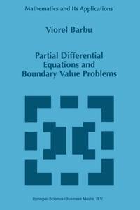 Partial Differential Equations and Boundary Value Problems