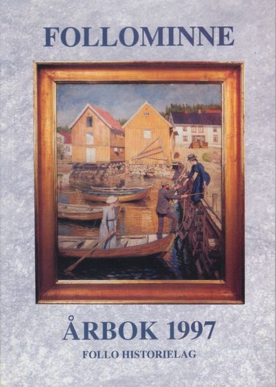 Follominne årbok 1997. Nr. 35. Redaktør:…