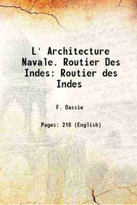 L&#039; Architecture Navale. Routier Des Indes Routier des Indes 1950 by F. Dassie - 2013