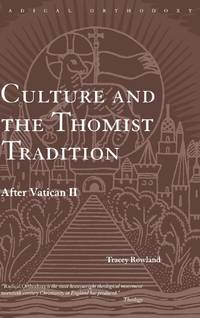 Culture and the Thomist Tradition: After Vatican II