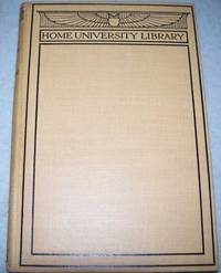 The Evolution of Industry (The Home University Library of Modern Knowledge)