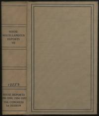 House Reports: 77th Congress, 1st Session, January 1941-January 1942