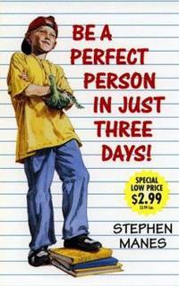 How to be a Perfect Person in Just Three Days!