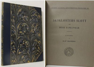 Skoklosters slott och dess samlingar. En…