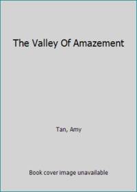 The Valley Of Amazement