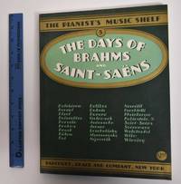 image of The Days of Brahms and Saint-Saens (The Pianist's Music Shelf), Volume 5