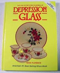 cover of The Collector's Encyclopedia of Depression Glass