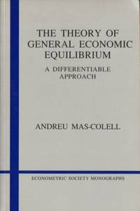 The Theory of General Economic Equilibrium. A…