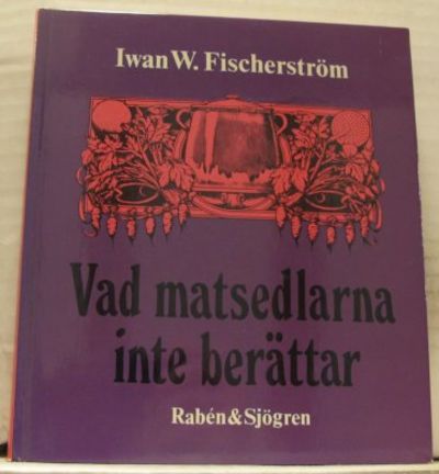 Vad matsedlarna inte berättar. Epikureiska…