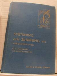 Praktisk handledning i svetsning och skärning etc…