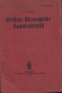 Verdens økonomiske sammenbrudd.