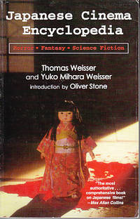 Japanese Cinema Encyclopedia: The Horror, Fantasy and SciFi Films