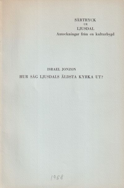 Hur såg Ljusdals äldsta kyrka ut? [= rubrik].