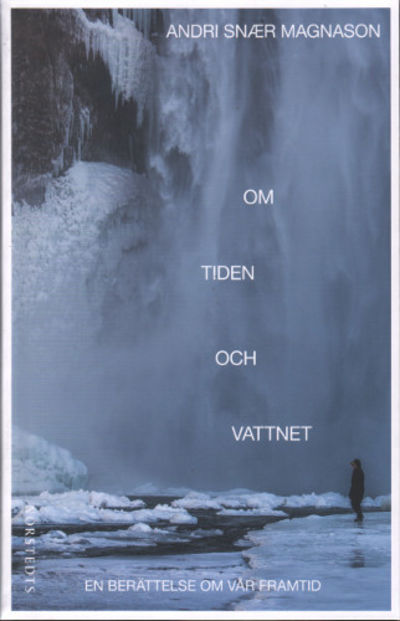 OM TIDEN OCH VATTNET.