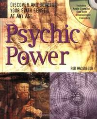 Psychic Power with Audio Compact Disc: Discover and Develop Your Sixth Sense at Any Age