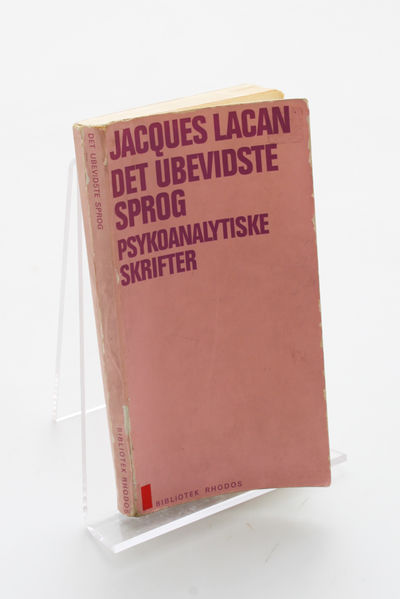 Det ubevidste sprog. Psykoanalytiske skrifter.