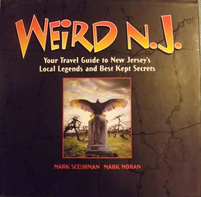 Abaa Weird N J Your Travel Guide To New Jersey S Local