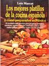 LOS MEJORES PLATILLOS DE LA COCINA ESPANOLA Y COMO PREPARARLOS EN MEXICO