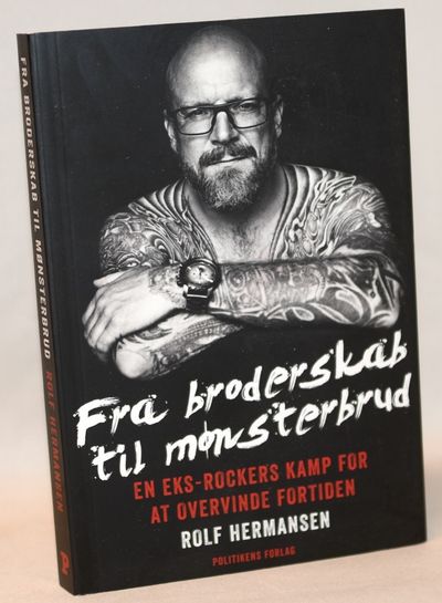 Fra broderskab til mønsterbrud - En eks-rockers…