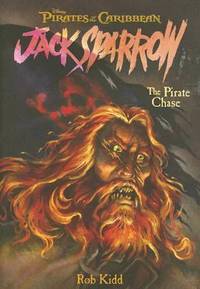 Pirates of the Caribbean: Jack Sparrow #3 - the Pirate Chase : Junior Novel