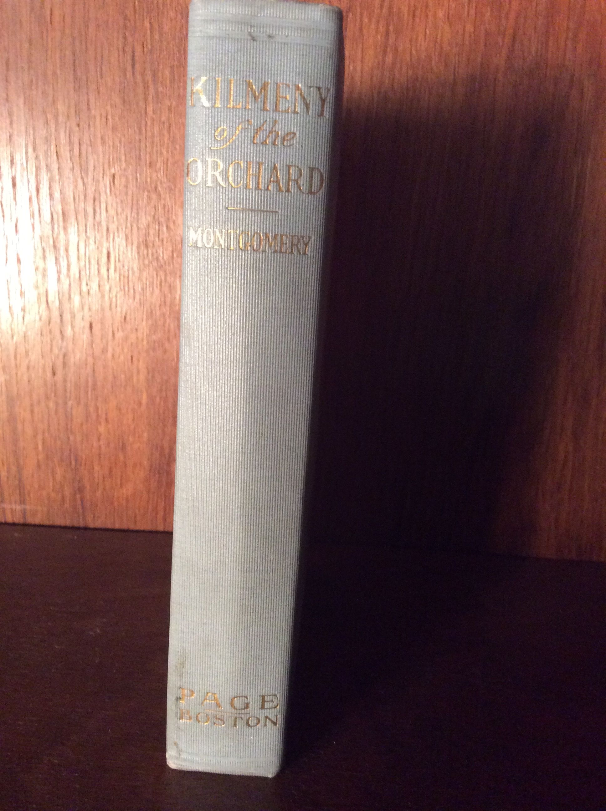 Kilmeny of the Orchard by L.M. Montgomery | Hardcover | 1911