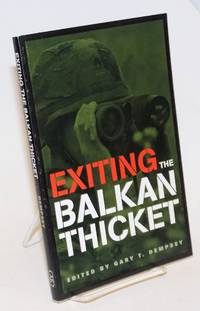 image of Exiting the Balkan Thicket