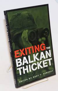 Exiting the Balkan Thicket