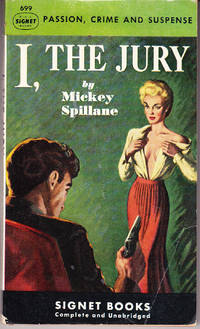 I, the Jury by Spillane, Mickey - 1948