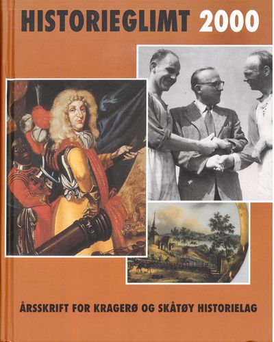 Historieglimt 2000. Årsskrift for Kragerø og…