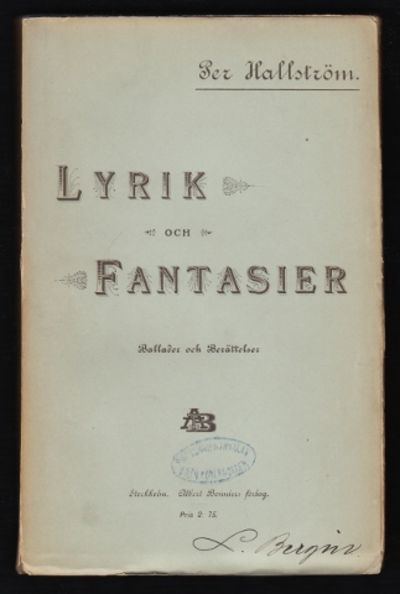 Lyrik och fantasier. Ballader och berättelser.