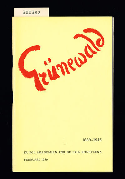 Isaac Grünewald 1889-1946. Sveriges Allmänna…