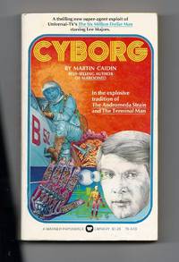 Cyborg by Caidin, Martin - 1974