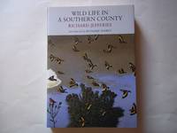 Wild Life in a Southern County (Nature Classics Library)