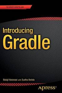 Introducing Gradle