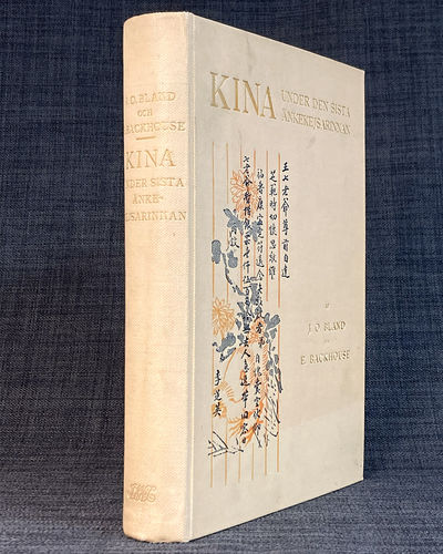 Kina under den sista änkekejsarinnan. På grundval…