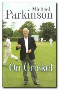 cover of Michael Parkinson on Cricket