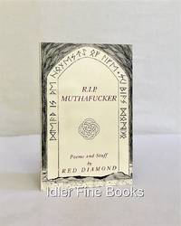 R.I.P. MuthaFucker: Poems and Stuff