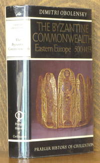 image of THE BYZANTINE COMMONWEALTH EASTERN EUROPE 500-1453