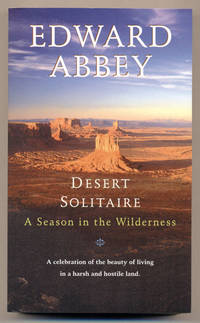 Desert Solitaire: A Season in the Wilderness