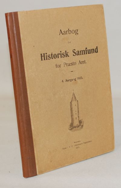 Aarbog for Historisk samfund for Præstø Amt - 4.…
