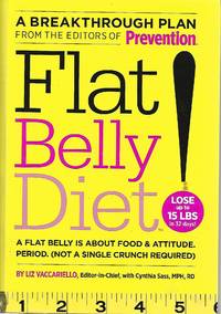 Prevention&#039;s Flat Belly Diet by Liz Vaccariello, Editor in Chief - 2008-01