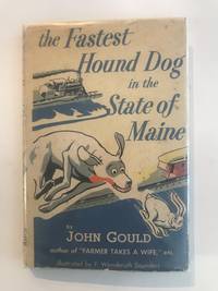 The Fastest Hound Dog in the State of Maine