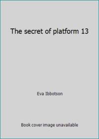 The Secret of Platform 13