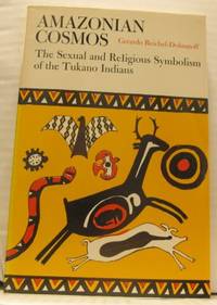 Amazonian Cosmos. The Sexual and Religious…