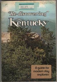 image of Rediscovering Kentucky A Guide for Modern Day Explorers.