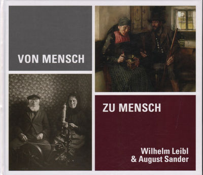 VON MENSCH ZU MENSCH - WILHELM LEIBL & AUGUST…